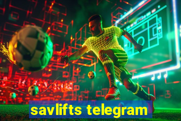 savlifts telegram